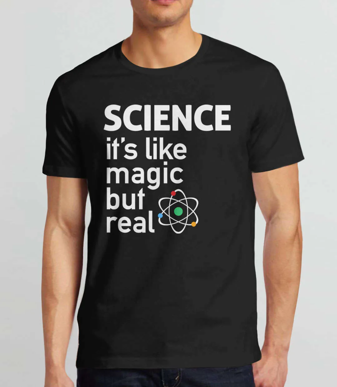 Science: It's Like Magic But Real T-Shirt