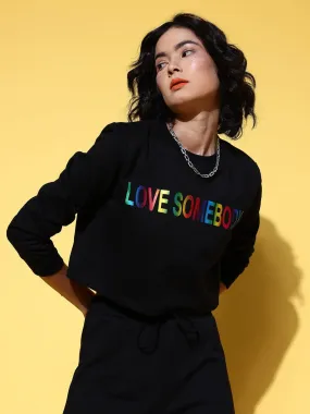 Women Black Love Somebody Crop Sweatshirt